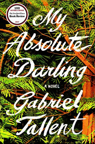 my absolute darling by gabriel tallent