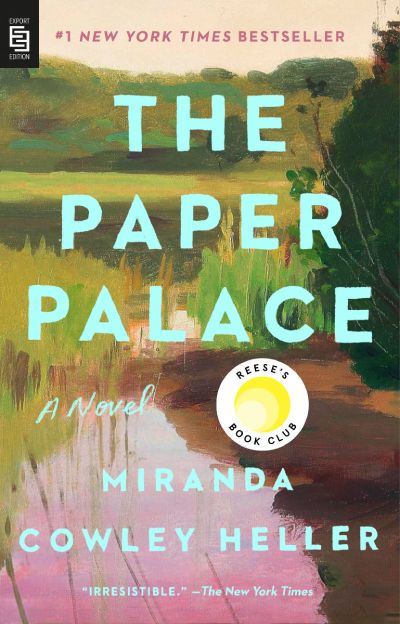 the paper palace by miranda cowley heller