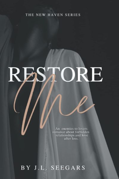 restore me by j.l. seegars