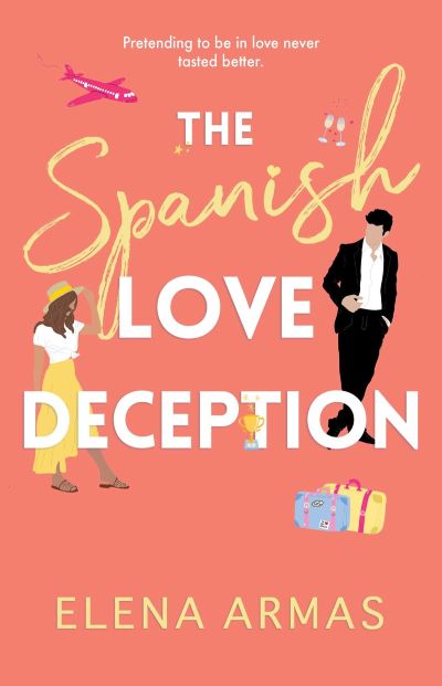 the spanish love deception - forced proximity