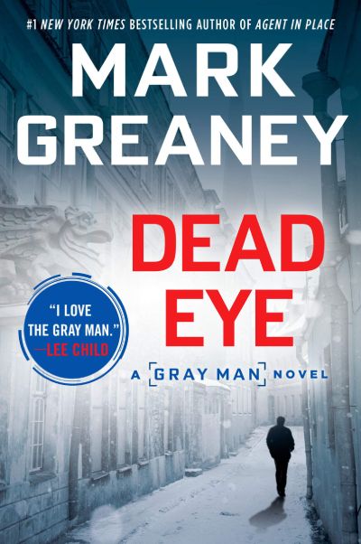 dead eye by mark greaney