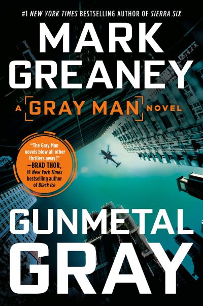 gunmetal gray by mark greaney