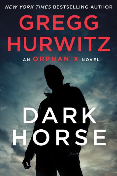 dark horse by gregg hurwitz