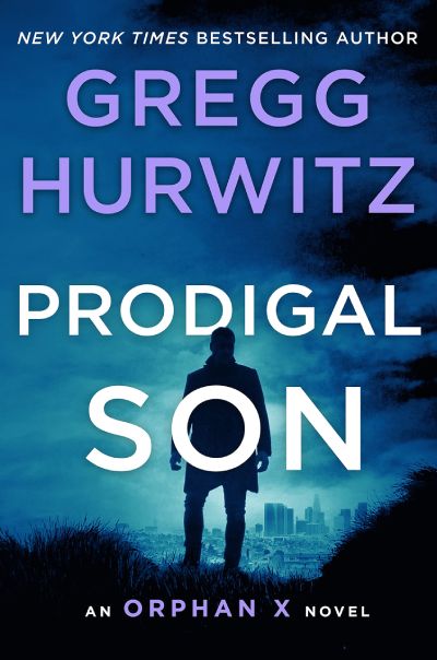 prodigal son by gregg hurwitz