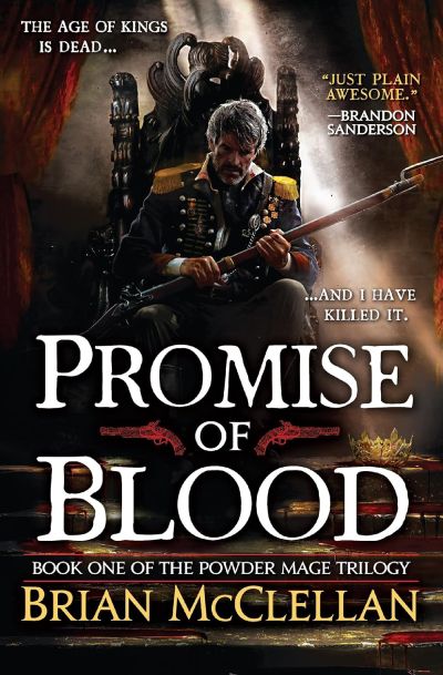 promise of blood by brian mcclellan