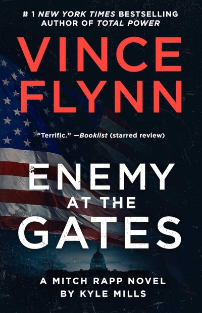 enemy at the gates by kyle mills & vince flynn