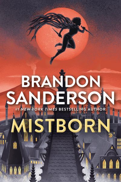 mistborn: the final empire by brandon sanderson