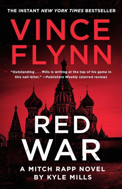 red war by kyle mills & vince flynn