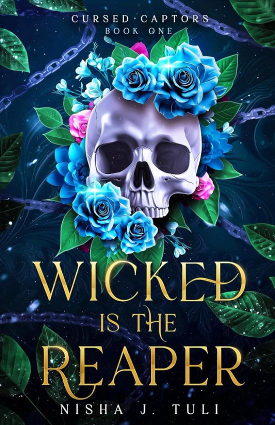 wicked is the reaper by nisha j. tuli