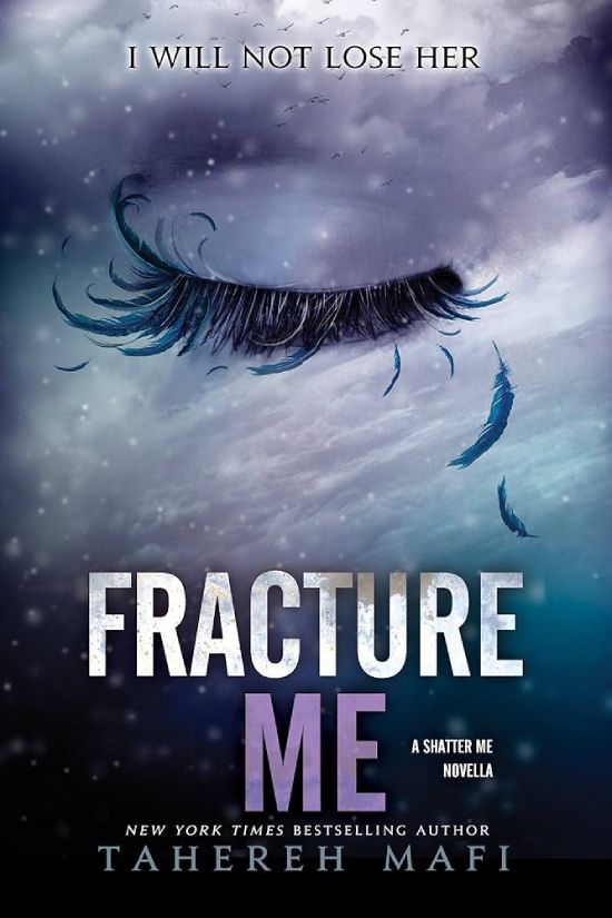 fracture me by tahereh mafi