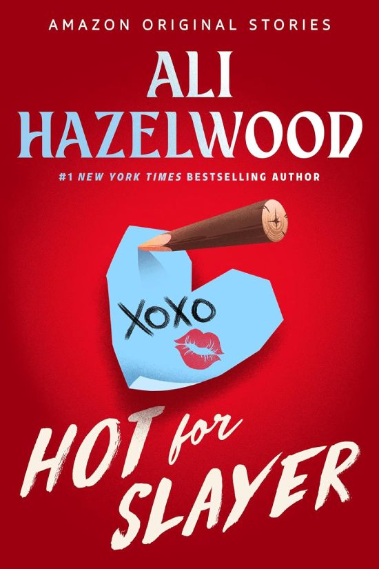 hot for slayer by ali hazelwood