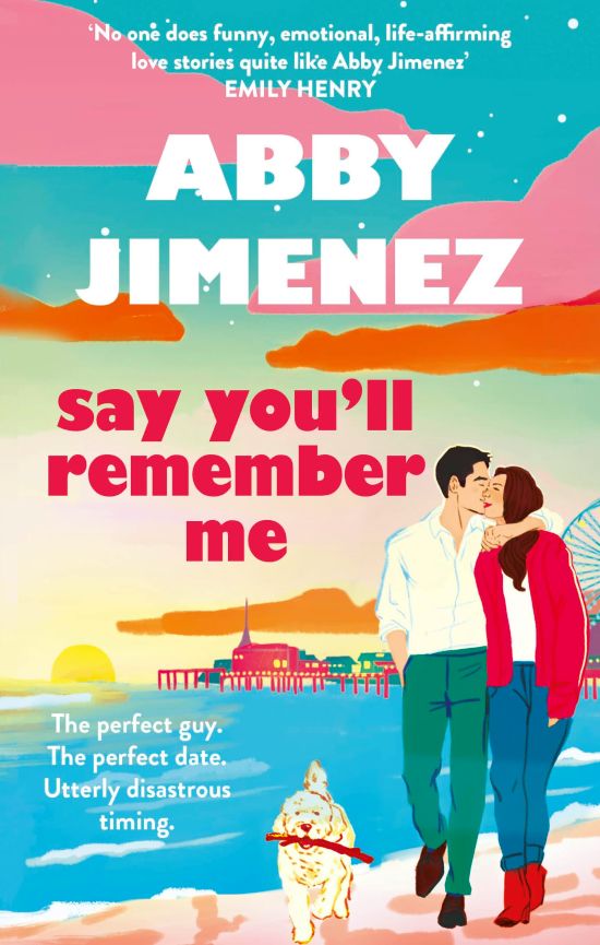 say you'll remember me by abby jimenez