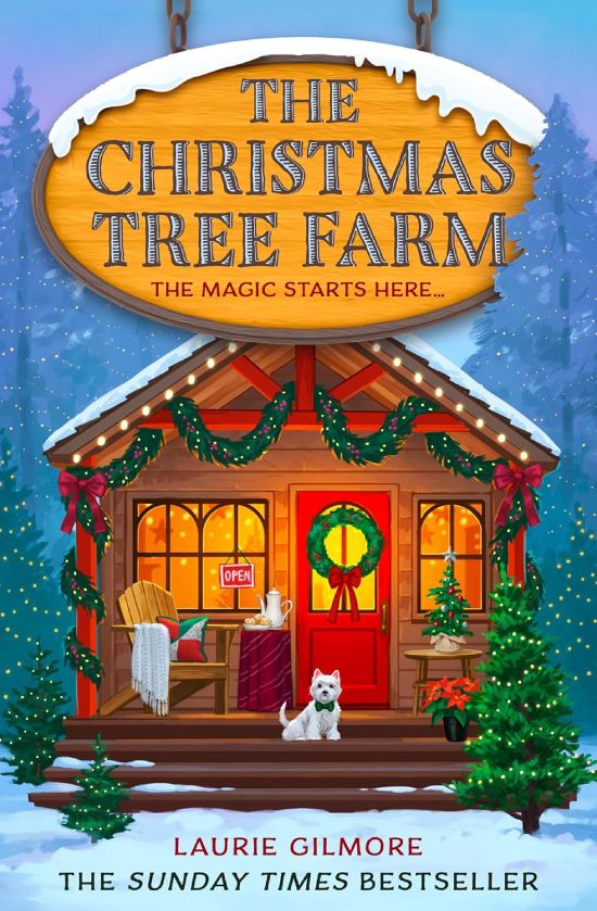 the christmas tree farm by laurie gilmore
