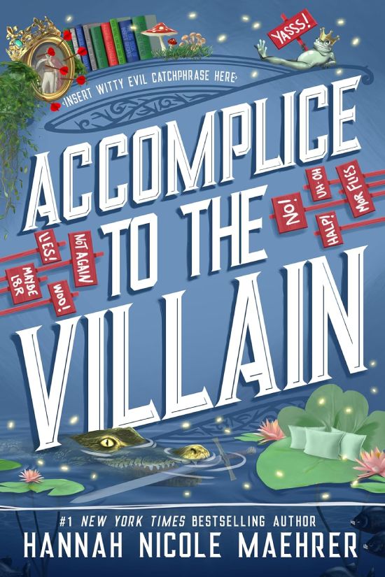 accomplice to the villain by hannah nicole maehrer