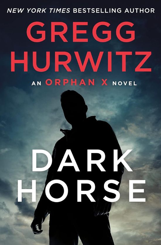 dark horse by gregg hurwitz