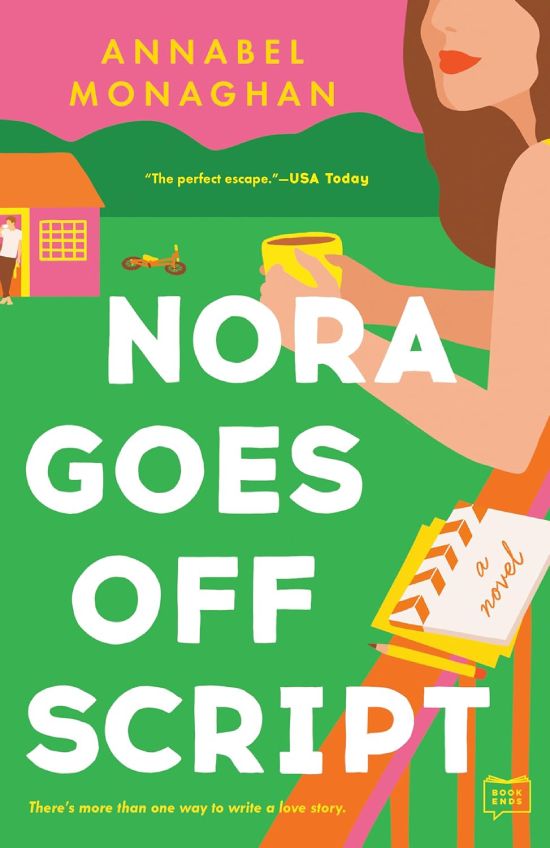 nora goes off script by annabel monaghan
