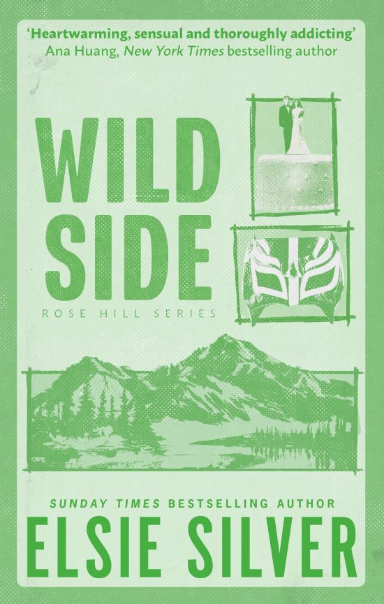 wild side by elsie silver