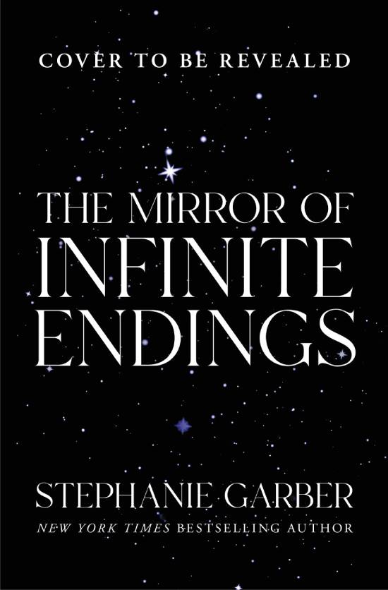 stephanie garber's the mirror of infinite endings